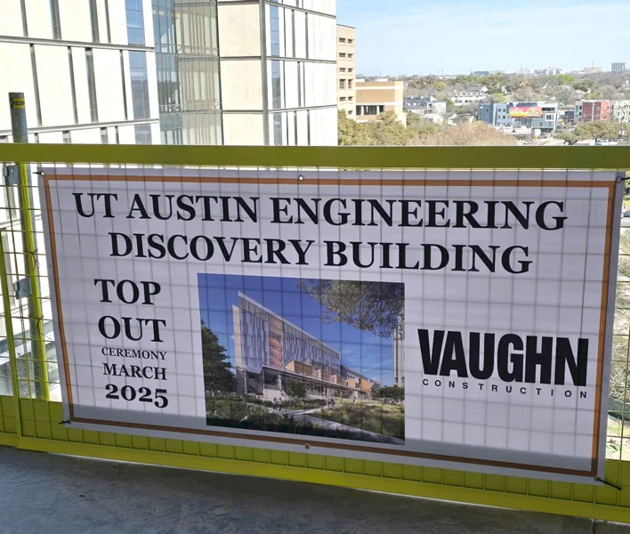 UFI Texas Team Topped Out the Engineering Discovery Building (EDB) at UT Austin